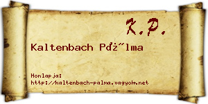 Kaltenbach Pálma névjegykártya